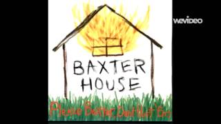 Baxter House - Black Skies