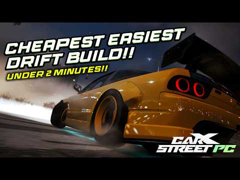 THE CHEAPEST and EASIEST drift build in CarX Street PC