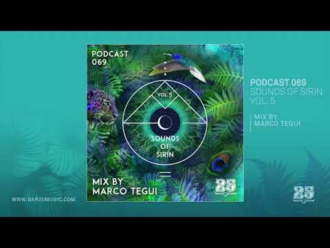 Podcast #069 - Sounds of Sirin Vol.5 in the mix by Marco Tegui