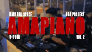 Download lagu V-THOR : AMAPIANO MIX VOL.2 | AT MAHYANA SPACE | GARAM & MADU, DULU MEMANG CINTA, MY LECON, AGNES MO mp3 Download lagu V-THOR : AMAPIANO MIX VOL.2 | AT MAHYANA SPACE | GARAM & MADU, DULU MEMANG CINTA, MY LECON, AGNES MO mp3