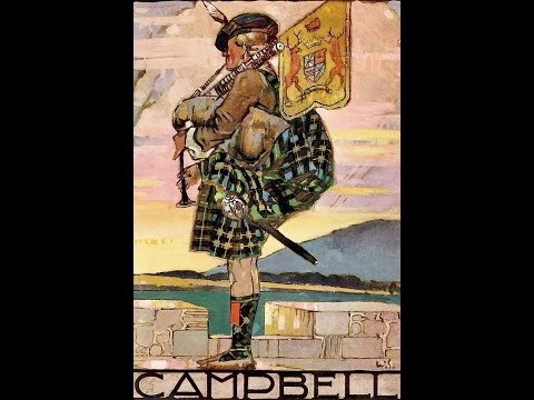 The Campbells Are Coming - Clan Campbell