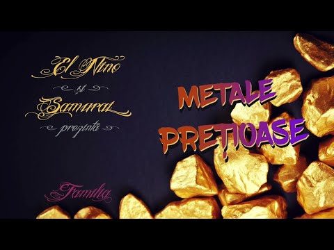Video thumbnail for Metale prețioase