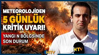 Son Dakika: Antalya ve Adana'yı Kavuran Alevlere Karşı Beklenen Kritik