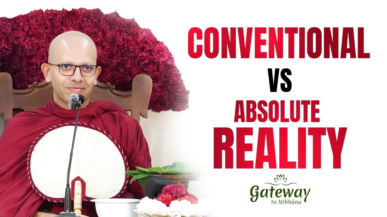 Conventional vs Absolute Reality