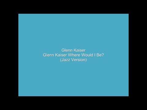 Where Would I Be? video