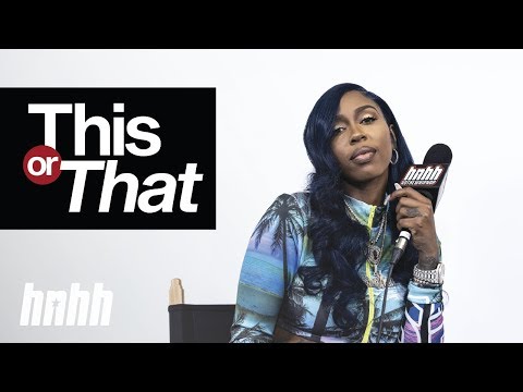 Kash Doll  | HNHH's This Or That