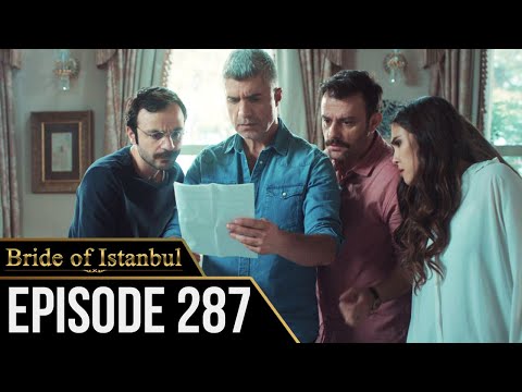 Bride of Istanbul - Episode 287 (English Subtitles) | Istanbullu Gelin