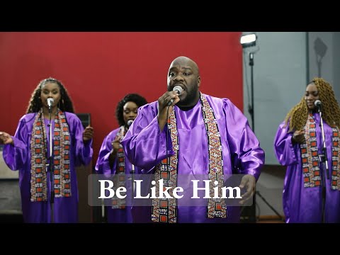 Be Like Him