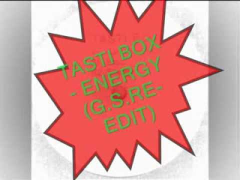 TASTI BOX - ENERGY (GregStaikos  RE-EDIT)