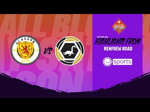 BFC Saturday | Glasgow United VS Lochness Wanderers | BFC D1 Gameweek 6 [FULL FIRST HALF]