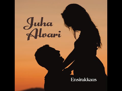 Juha Alvari - Ensirakkaus