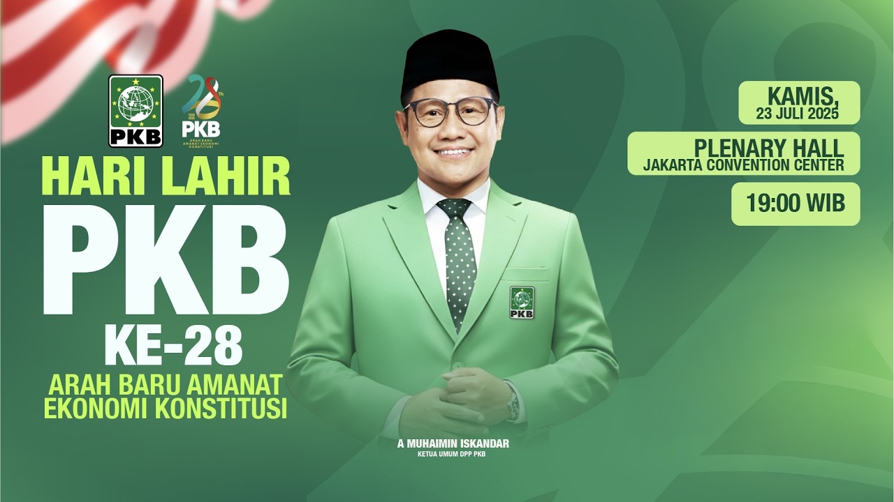🔴[LIVE] Hari Lahir PKB ke-28: Sebuah Perjalanan, Sebuah Arah Baru | Live Connect