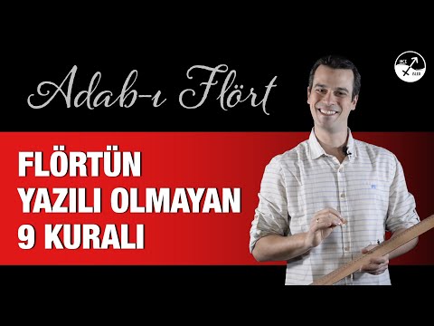 FLÖRTÜN YAZILI OLMAYAN 9 KURALI