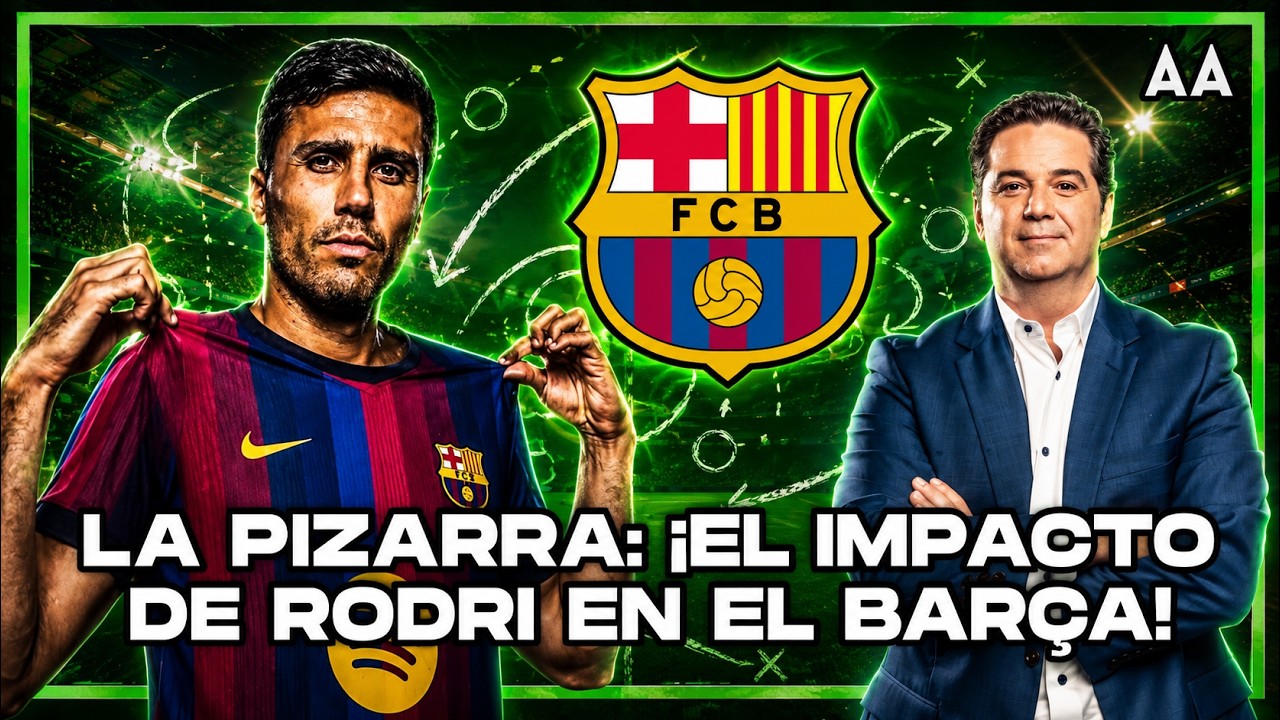 ¡Rodri al BARÇA! El IMPACTO que tendría en el equipo | Andrés Agulla