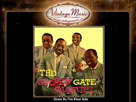 The Golden Gate Quartet - Down By The River Side (VintageMusic.es)