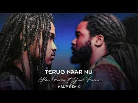 Glen Faria ft. Jaïr Faria - Terug Naar Nu (Maup Remix)