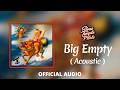 Stone Temple Pilots – Big Empty (Acoustic) (Official Audio)