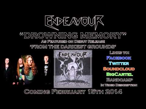 Endeavour - Drowning Memory (Official Stream)