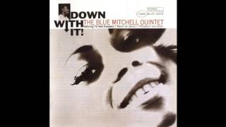 Blue Mitchell Quintet - Hi-Heel Sneakers