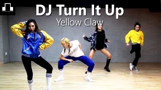 DJ Turn It Up-Yellow Claw / dsomeb Choreography & Dance DJ Turn It Up-Yellow Claw / dsomeb Choreography & Dance
