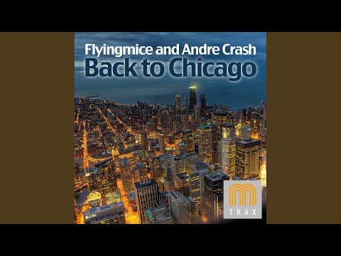 Back to Chicago (The Bandmasters Flight Mix)