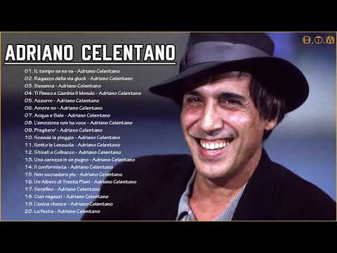 Adriano Celentano Greatest Hits Collection 2021   The Best of Adriano Celentano Full Album