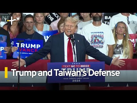 【TaiwanPlus News】川普就「臺灣防務」議題上發表的言論引發爭議 (Donald Trump and Taiwan's Defense ｜TaiwanPlus News)