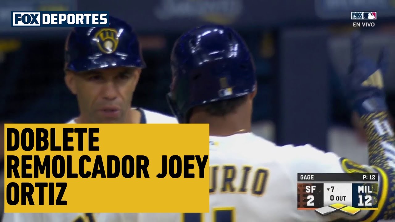 🔥 DOBLETE REMOLCADOR Joey Ortiz | San Francisco Giants 2-16 Milwaukee Brewers | MLB 2026