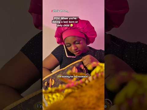 When you’re dating a last born, this is what happens 🤧 #funny