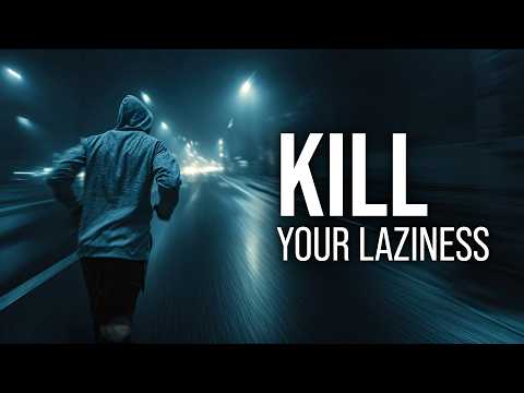 KILL YOUR LAZINESS, YOU HAVE WORK TO DO - Best Motivational Video Speeches Compilation (2025)