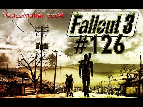 #126 - Let's Play "Fallout 3" (uncut) - Die Suche nach einzigartigen Waffen