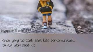 Download lagu Story WA terbaru aku takut 2019//RINDU//New Story mp3