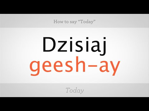 How to Say "Today" in Polish | Polish Lessons