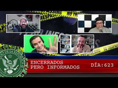 ENCERRADOS PERO INFORMADOS DÍA: 623 - EL PULSO DE LA REPÚBLICA