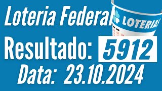⚡ RESULTADO DA FEDERAL 5912 DE HOJE, LOTERIA FEDERAL DE HOJE, Resultado da Federal de hoje,