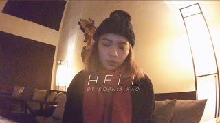 Hell - Sophia Kao (Cover by Natasha Elle)