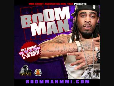 Boom Man ft. Tity Boi & Yo Gotti - Up In Here