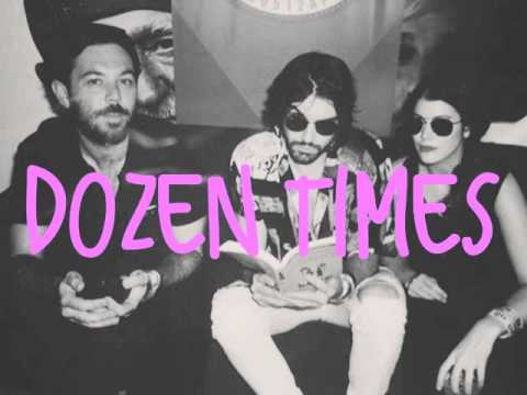 Dozen Times video