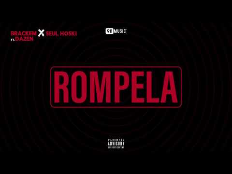 Brackem x Seul Hoski ft. Dazen - Rómpela
