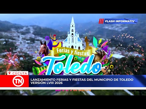 LANZAMIENTO FERIAS Y FIESTAS DEL MUNICIPIO DE TOLEDO  VERSIÓN LVIII 2026
