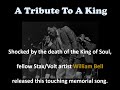 A Tribute To A King (Lyrics) -  William Bell