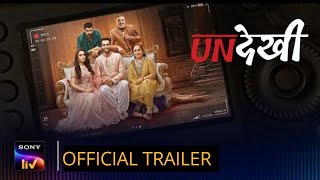 UNDEKHI | Official Trailer | SonyLIV Originals | Streaming Now | Undekhi - 10 July | SonyLIV