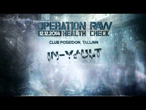 In-Vault 'Operation Raw - Health Check' Promo Mix
