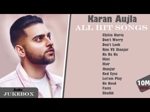 Karan Aujla All Hit Songs || Karan Aujla Jukebox 2020 || Karan Aujla All songs || Part-1