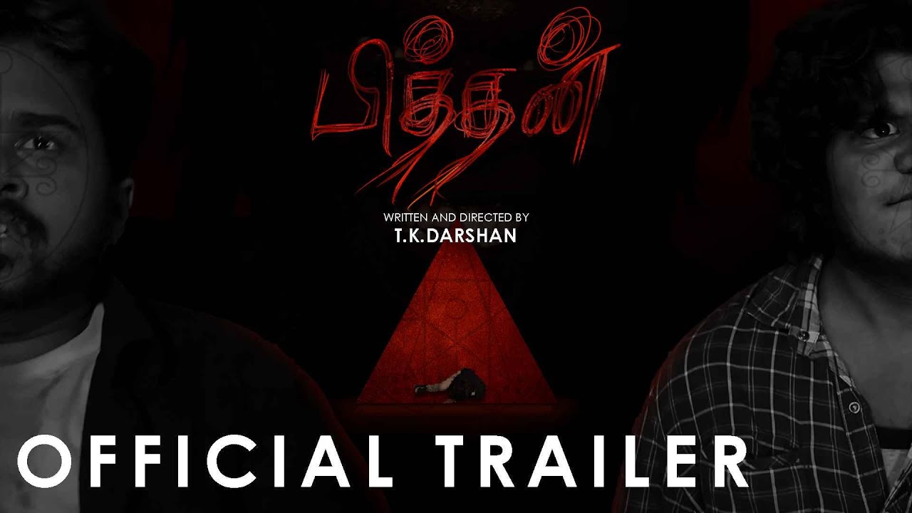 PITHAN | Official Trailer | T.K.Darshan & TEAM