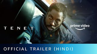 Tenet - Official Trailer (Hindi) | Christopher Nolan| John D. Washington, Robert Pattinson