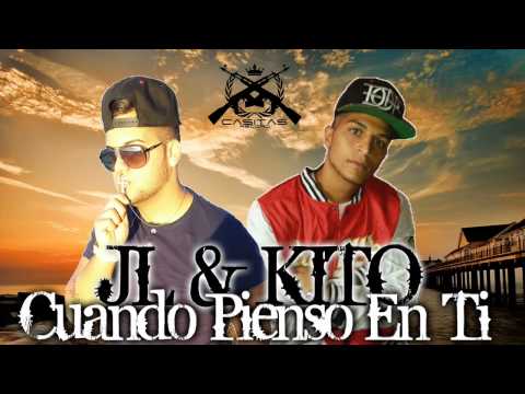 JaviLoco & Kito - Cuando Pienso En Ti
