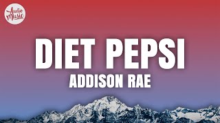 Download lagu Addison Rae - Diet Pepsi (Lyrics) mp3 Download lagu Addison Rae - Diet Pepsi (Lyrics) mp3