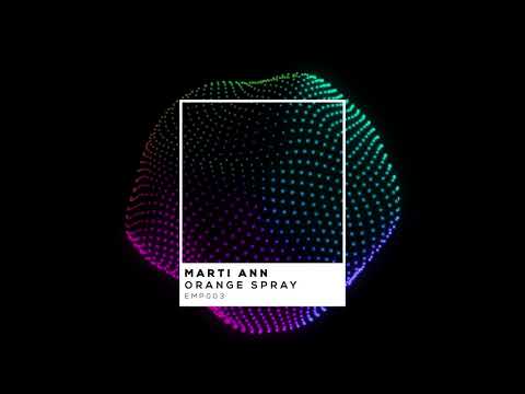 Marti Ann - Orange Spray (Haring Remix)