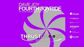 Dave Joy - Fourth Joyride (Buckle Up) (Revibe vs. Synthetic Remix) [Official]